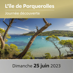 L'ÎLE DE PORQUEROLLES