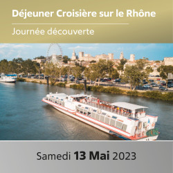 CROISIERE DEJEUNER SUR LE RHÔNE