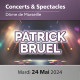 CONCERT PATRICK BRUEL