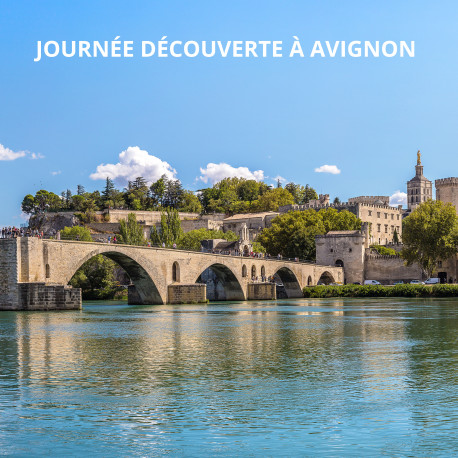 JOURNEE DÉCOUVERTE À AVIGNON
