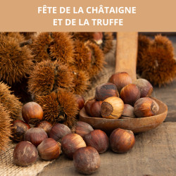 FÊTE DE LA CHÂTAIGNE ET DE LA TRUFFE