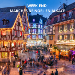 MARCHÉS DE NOËL EN ALSACE