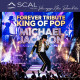 FOREVER TRIBUTE KING OF POP - MICHAEL JACKSON